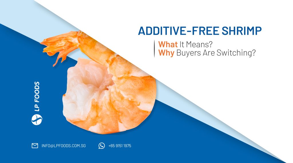 Additive-Free Shrimp: What It Means and Why Buyers Are Switching